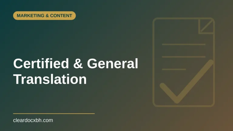 Certified and General Translation in Bahrain