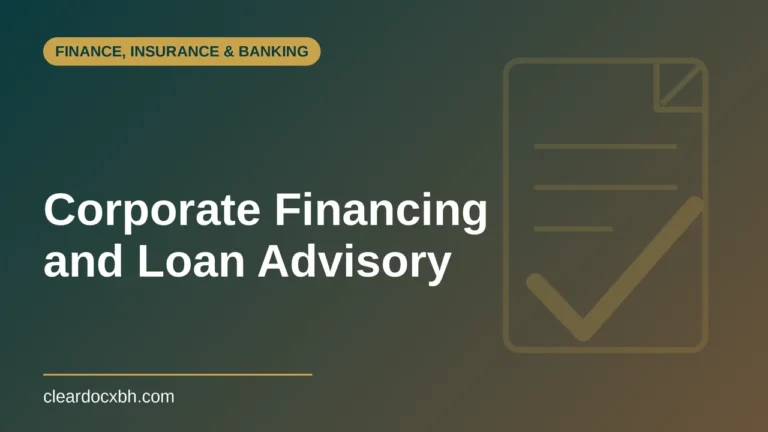 Corporate Financing and Loan Advisory in Bahrain