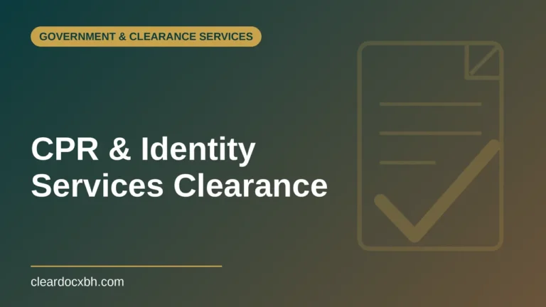 CPR and Identity Services Clearance in Bahrain