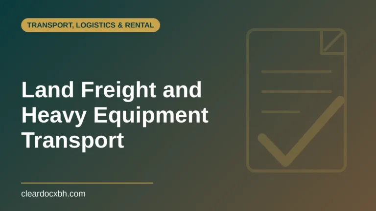 Land Freight and Heavy Equipment Transport in Bahrain