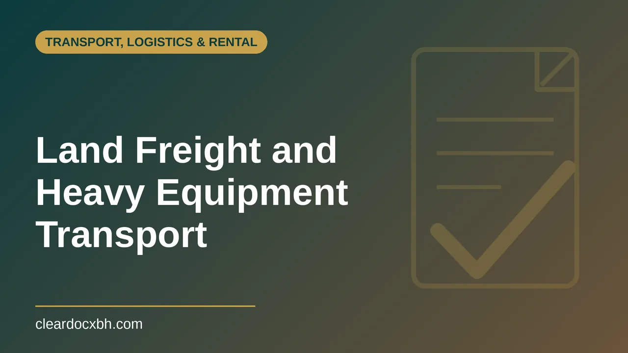 Land Freight and Heavy Equipment Transport in Bahrain