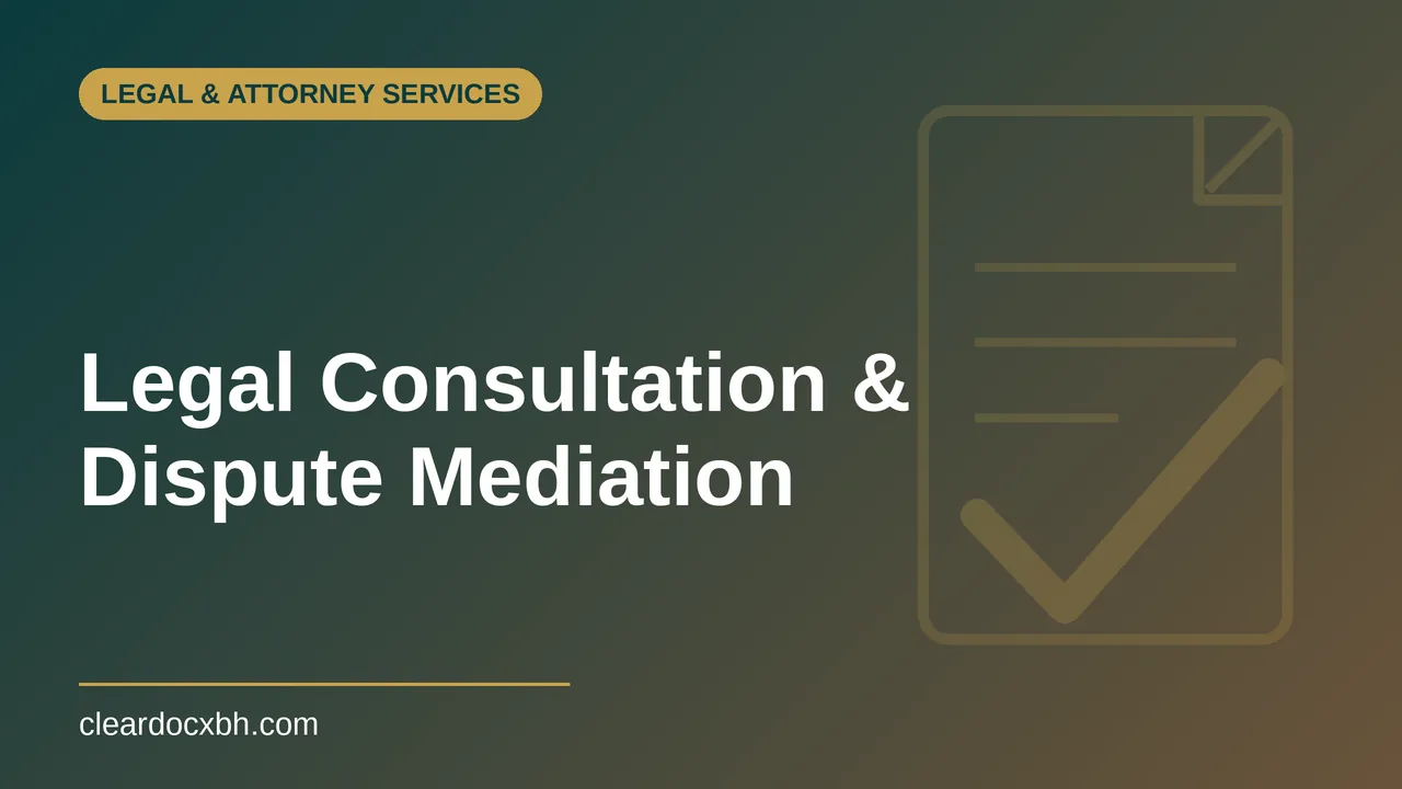 Legal Consultation and Dispute Mediation in Bahrain
