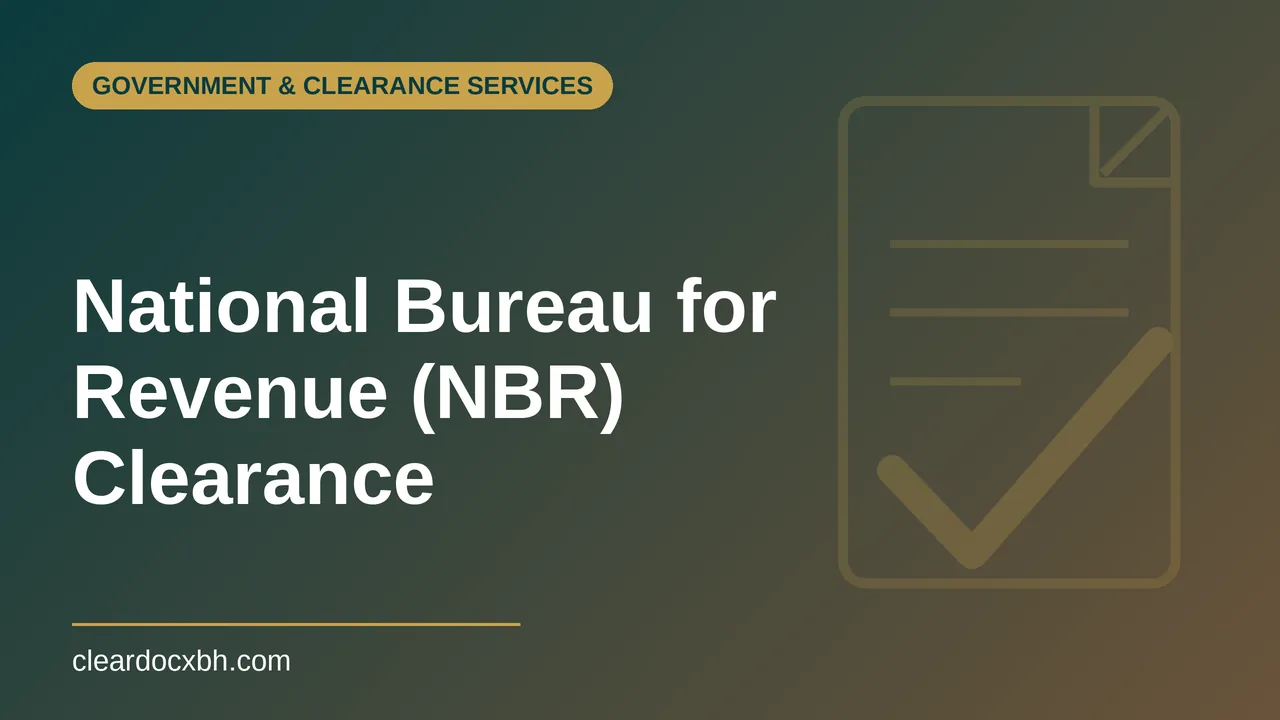National Bureau for Revenue (NBR) Clearance in Bahrain