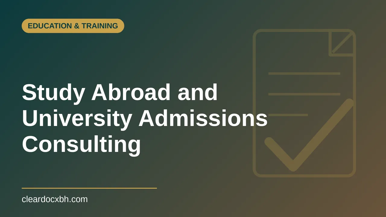 Study Abroad and University Admissions Consulting in Bahrain