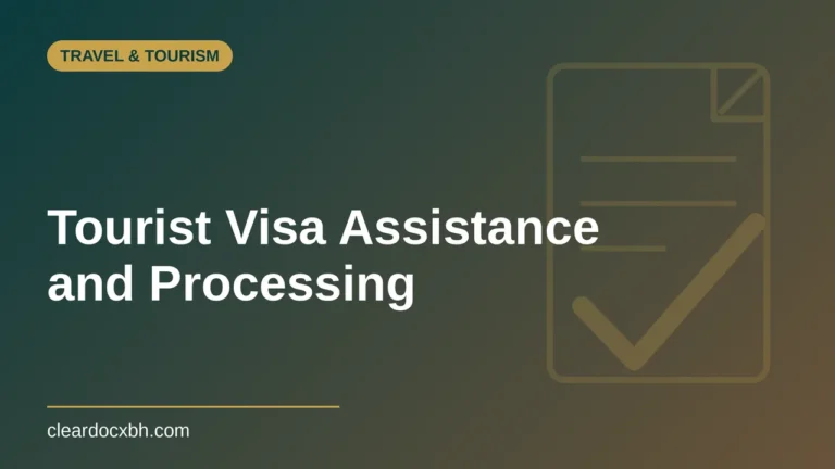 Tourist Visa Assistance and Processing in Bahrain